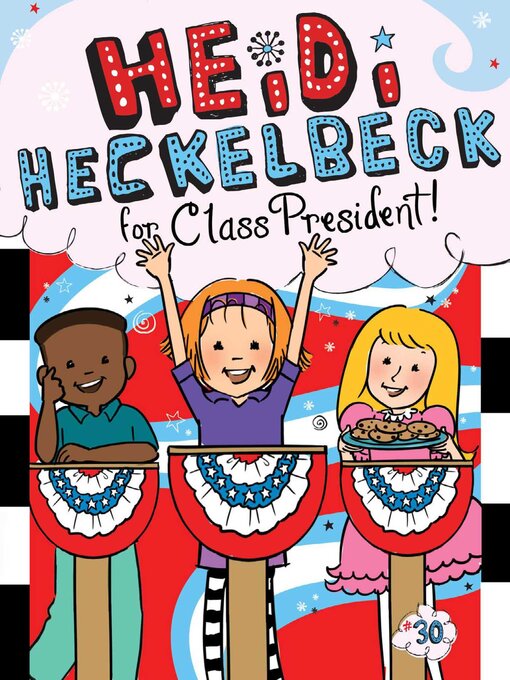 Title details for Heidi Heckelbeck for Class President by Wanda Coven - Available